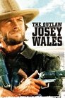 2-The Outlaw Josey Wales