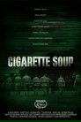 3-Cigarette Soup
