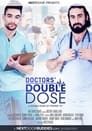 Doctors' Double Dose