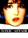 Toxic Affair