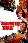 Slaughter Trail