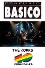 The Corrs: Concierto Básico 40 Principales