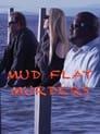 Mud Flat Murders