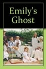 Emily's Ghost