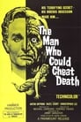 0-The Man Who Could Cheat Death