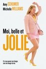 Moi, belle et jolie Moi, belle et jolie