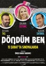 Döndüm Ben