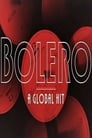 Bolero: A Global Hit