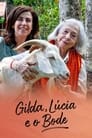 Gilda, Lúcia and The Goat