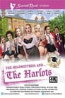 The Headmistress And. . . The Harlots