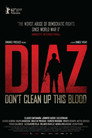 1-Diaz: Don't Clean Up This Blood