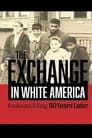 The Exchange. In White America. Kaukauna & King 50 Years Later