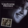 Unstrung Heroes