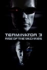 22-Terminator 3: Rise of the Machines