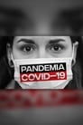 Image Pandemic: Covid-19 (2020) Film Online Subtitrat HD