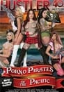 Porno Pirates On The Pacific