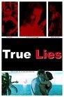 8-True Lies