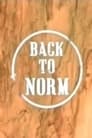 Back to Norm