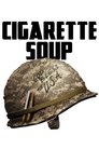 0-Cigarette Soup