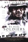 7-We Were Soldiers