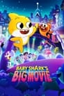 Baby Shark's Big Movie