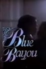 Blue Bayou