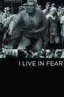 3-I Live in Fear