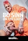 Bo Sinn: On the Loose