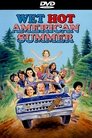 2-Wet Hot American Summer