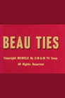 Beau Ties