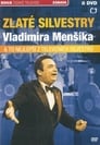 Zlaté silvestry Vladimíra Menšíka