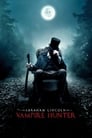 4-Abraham Lincoln: Vampire Hunter