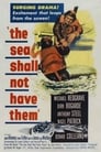 1-The Sea Shall Not Have Them