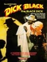 The Adventures of Dick Black, Black Dick