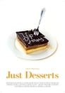 Just Desserts