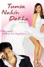 Tumsa Nahin Dekha: A Love Story