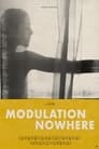 Modulation Nowhere