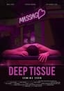 Deep Tissue