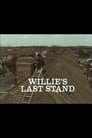 Willie's Last Stand
