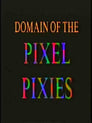 Domain of the Pixel Pixies