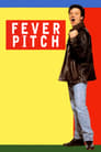 0-Fever Pitch