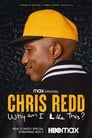 Chris Redd: Why Am I Like This?