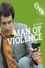 0-Man of Violence