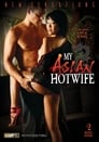 My Asian Hotwife