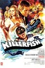 1-Killer Fish