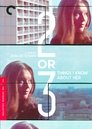 1-2 or 3 Things I Know About Her