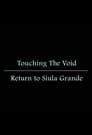 Touching the Void: Return to Siula Grande