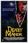1-Deadly Manor