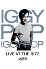 Iggy Pop: Live at the Ritz