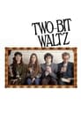 Two-Bit Waltz